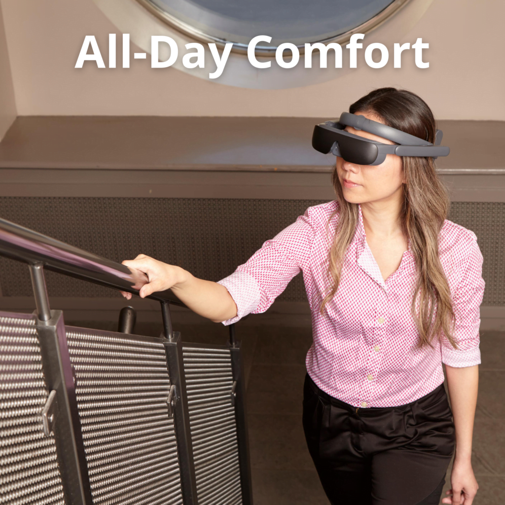 eSight 4 feature:  all-day comfort